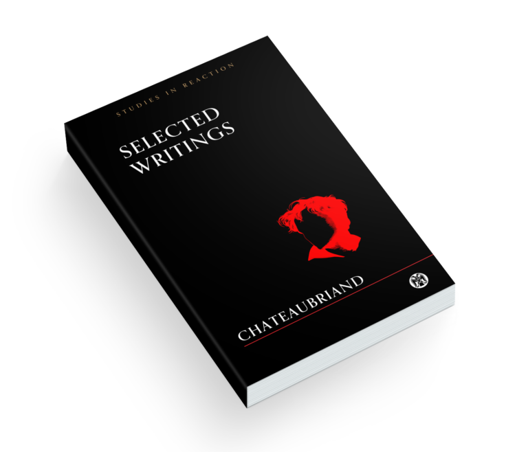 Chateaubriand: Selected Writings - Imperium Press