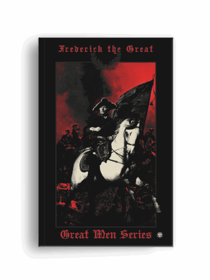 Frederick the Great (Great Men Series)