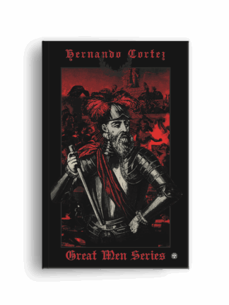 Hernando Cortez (Great Men Series)