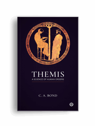 Themis: A Science of Human Orders