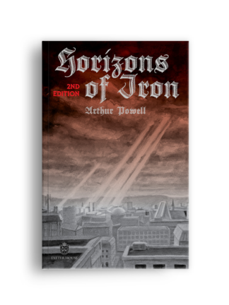 Horizons of Iron (Second Edition)